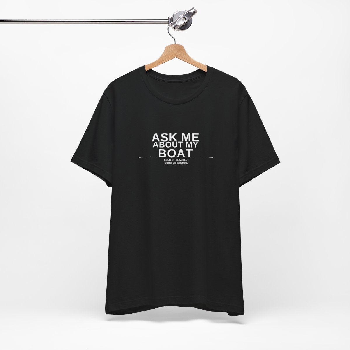Ask Me About My Boat Tee