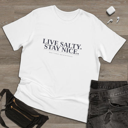 Live Salty. Stay Nice. Tee (Deluxe)