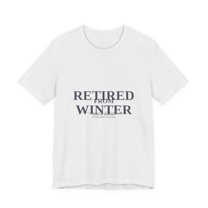 Retired From Winter Tee