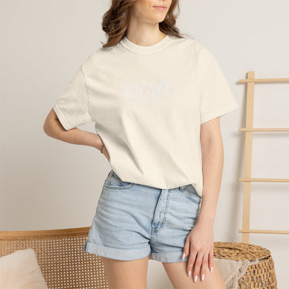 Salt Life. But Nice. Tee
