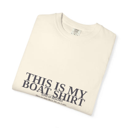 This Is My Boat Shirt Tee